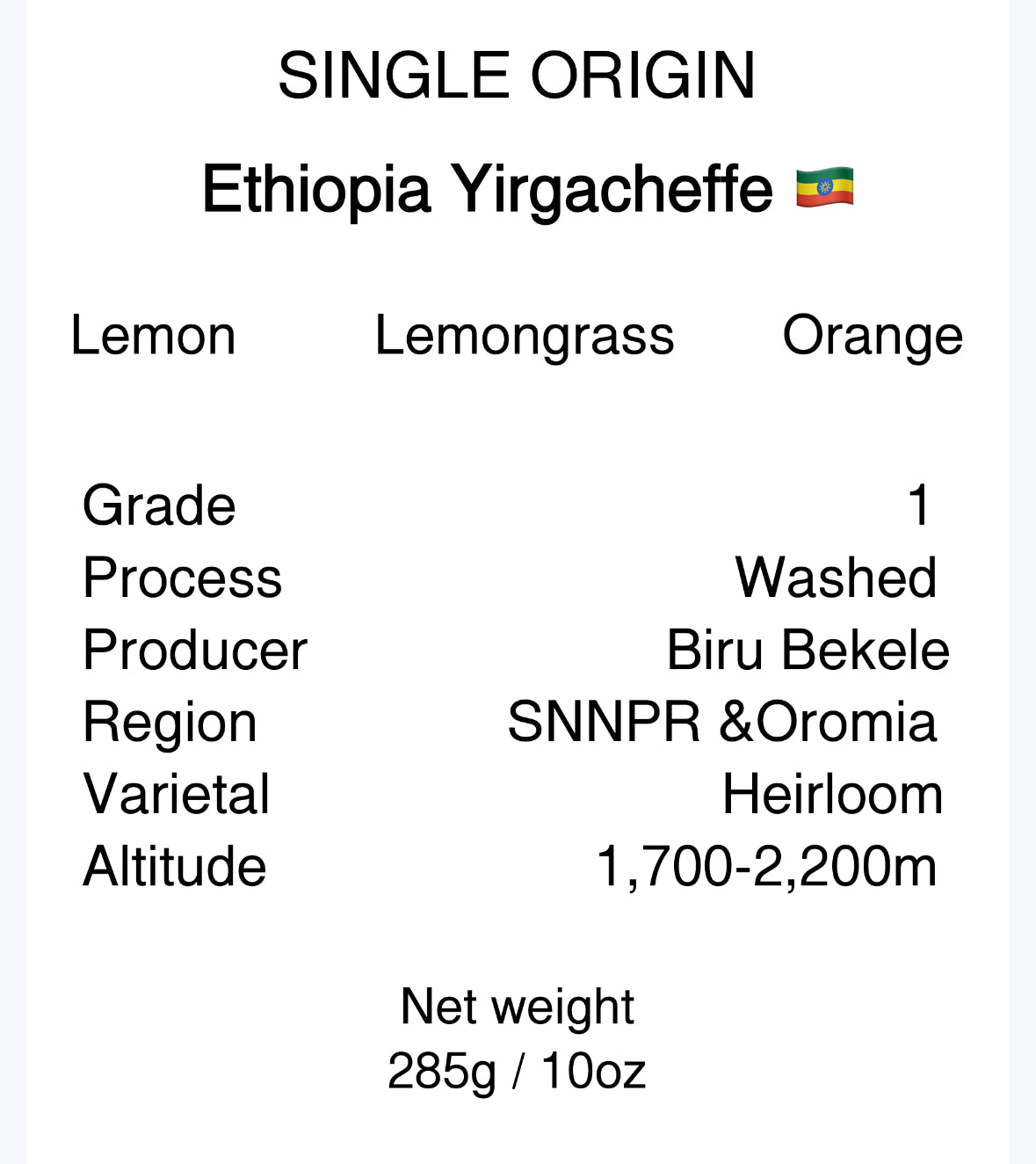 Ethiopia Yirgacheffe Grade 1 - Washed - Citrusy