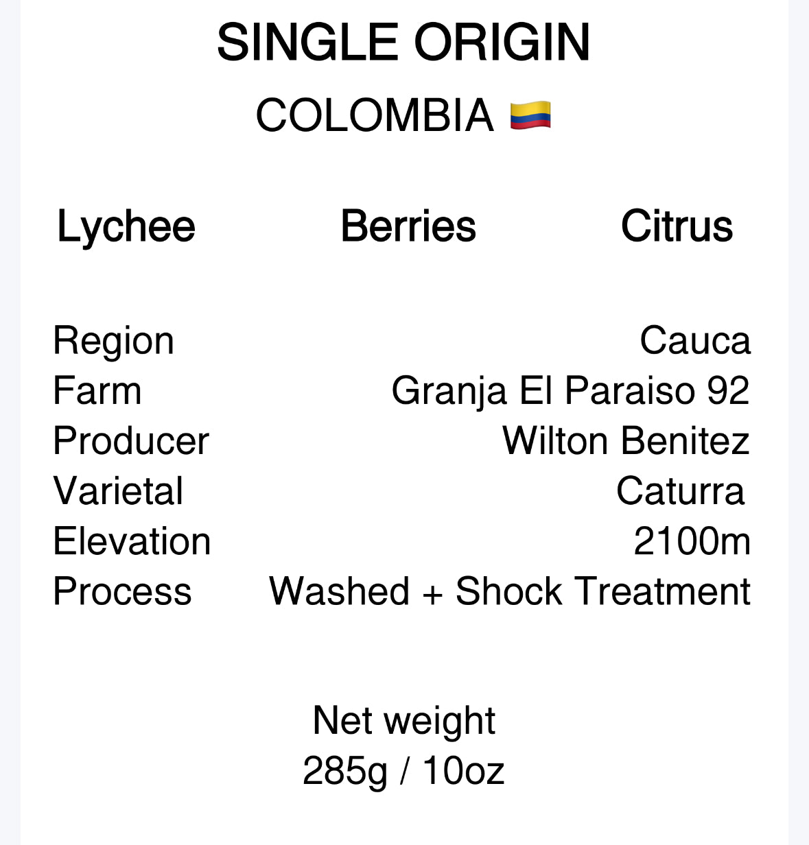 Colombia Cauca – Anaerobic Washed - Fruity