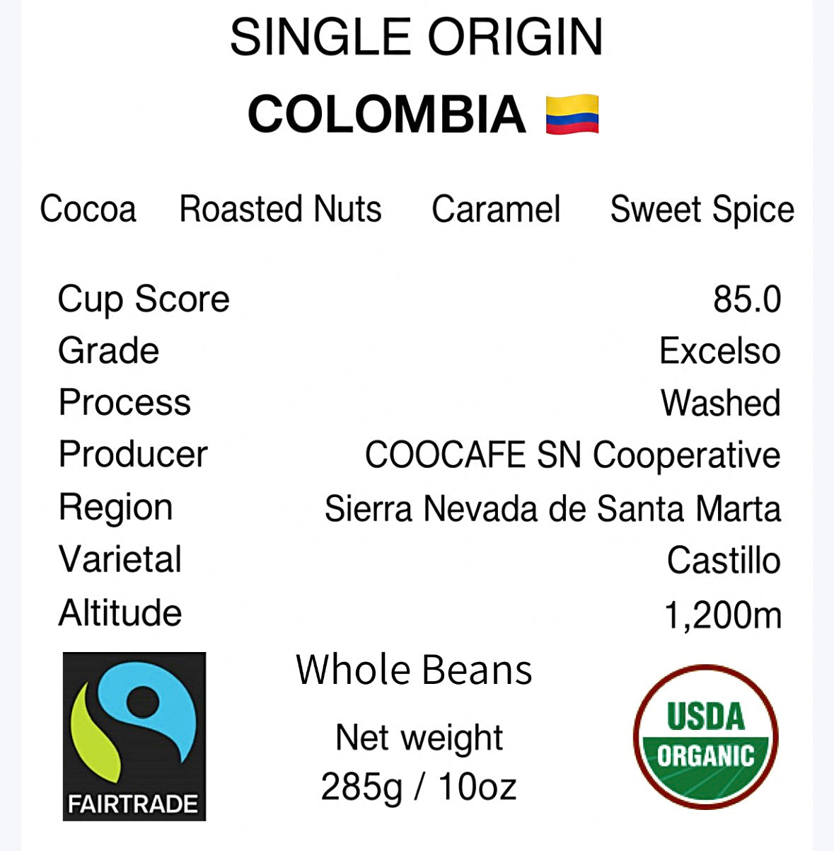 Colombia Sierra Nevada Fair Trade Organic